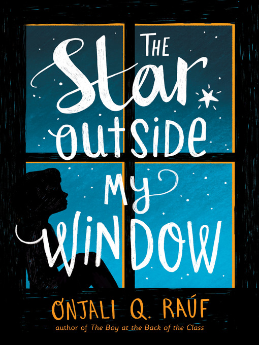 Title details for The Star Outside My Window by Onjali Q. Raúf - Wait list